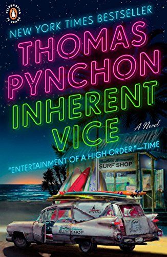 <em>Inherent Vice</em>, by Thomas Pynchon